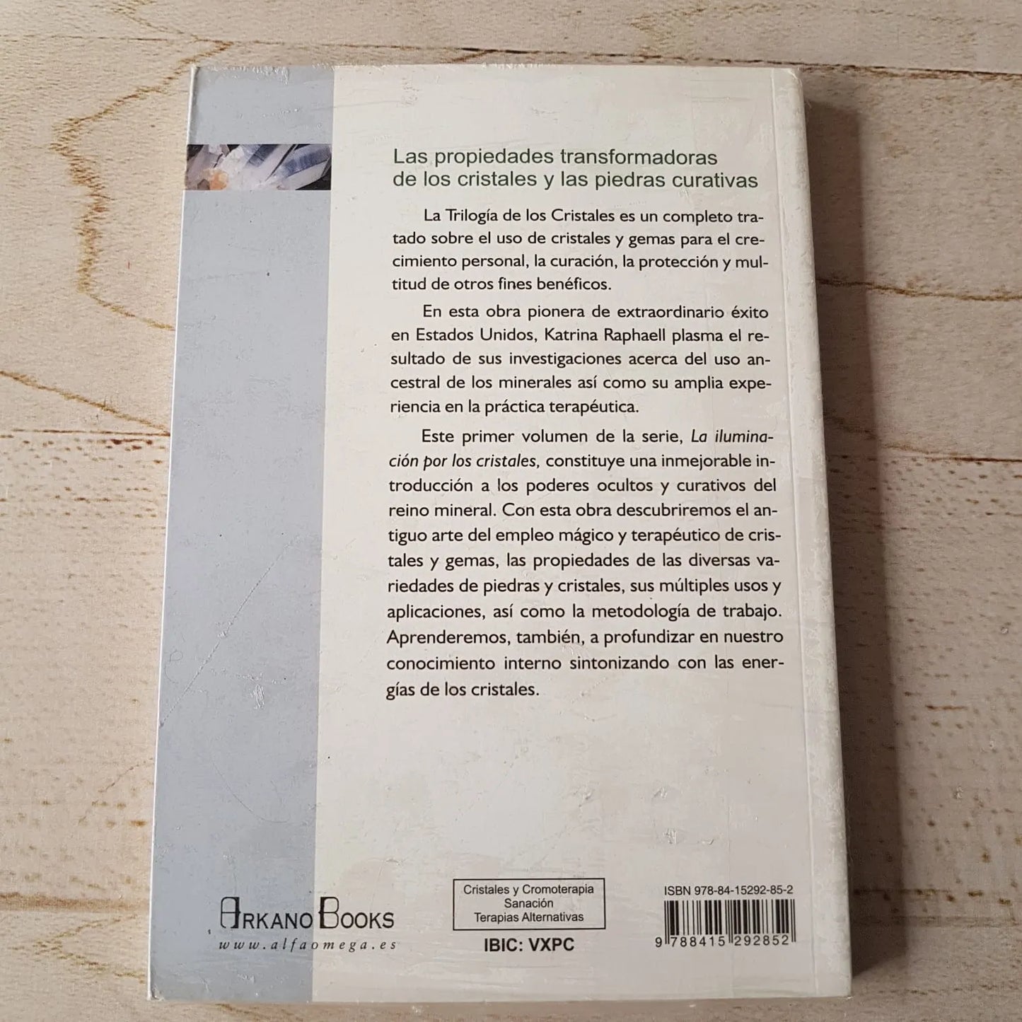 LA ILUMINACIÓN POR LOS CRISTALES