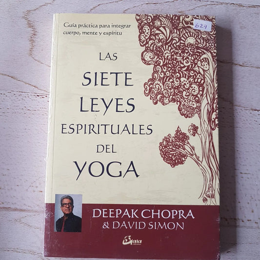 LAS SIETE LEYES ESPIRITUALES DEL YOGA