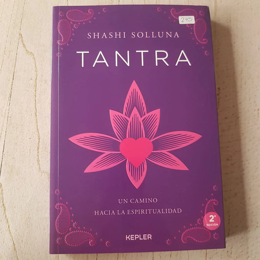 TANTRA UN CAMINO HACIA LA ESPIRITUALIDAD