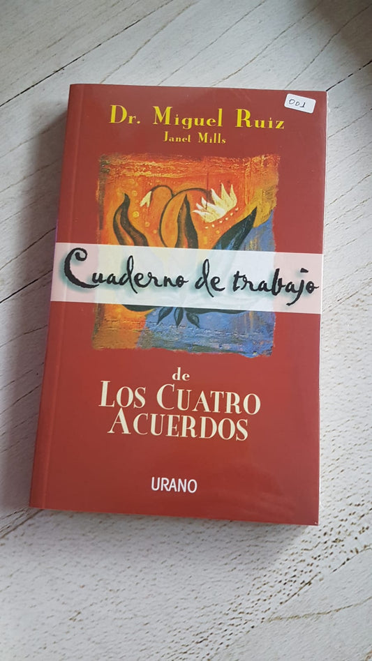 CUADERNO DE TRABAJO DE LOS CUATRO ACUERDOS