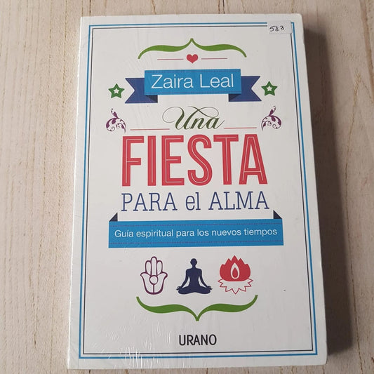 UNA FIESTA PARA EL ALMA