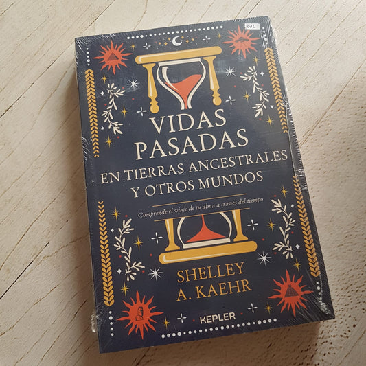 VIDAS PASADAS EN TIERRAS ANCESTRALES Y OTROS MUNDOS