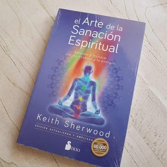 EL ARTE DE LA SANACION ESPIRITUAL