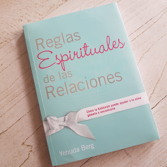 REGLAS ESPIRITUALES DE LAS RELACIONES