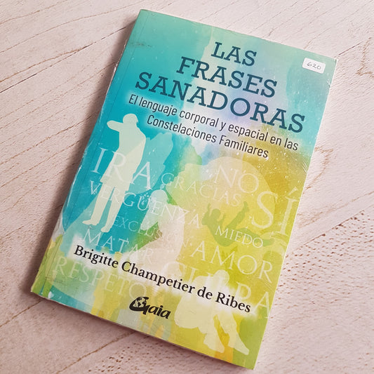 LAS FRASES SANADORAS