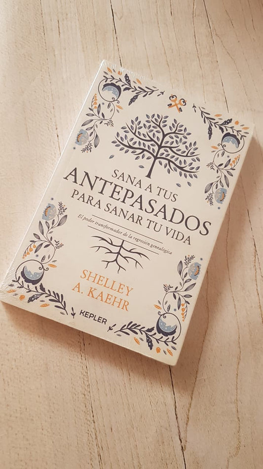 SANA A TUS ANTEPASADOS PARA SANAR TU VIDA