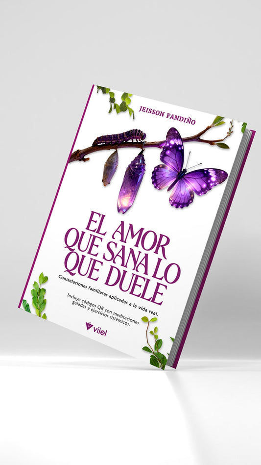 El Amor que Sana lo que Duele