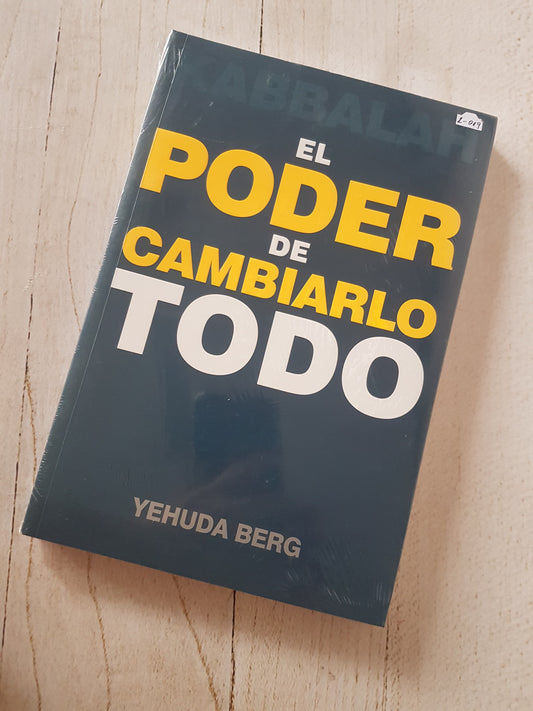 EL PODER DE CAMBIARLO TODO