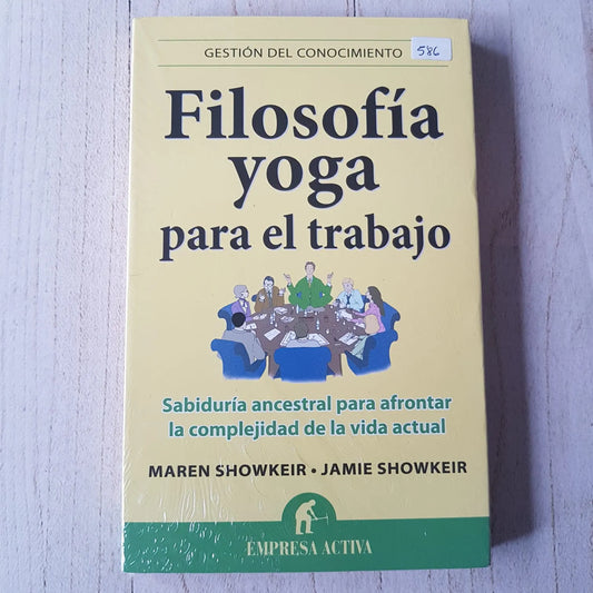 FILOSOFIA YOGA PARA EL TRABAJO