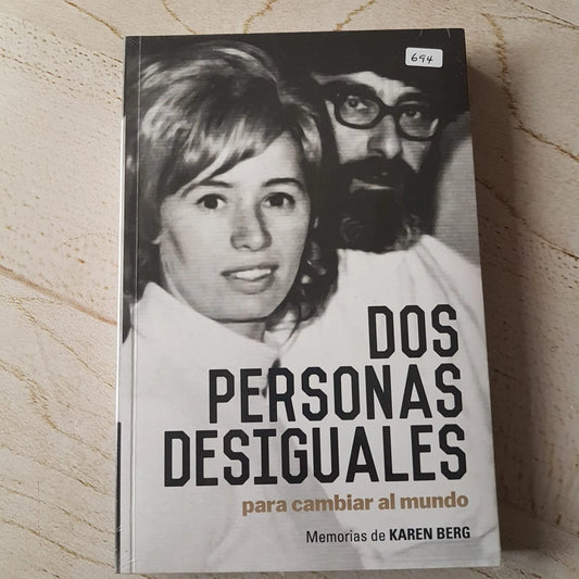 DOS PERSONAS DESIGUALES PARA CAMBIAR EL MUNDO